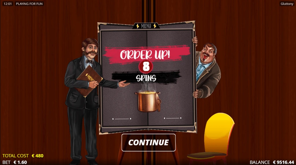 A screenshot from the Gluttony slot game showing the 'Order Up!' screen with 8 spins awarded. The game features two characters holding a sign, with a 'Continue' button at the bottom. The total cost and bet amount are shown at the bottom left.
